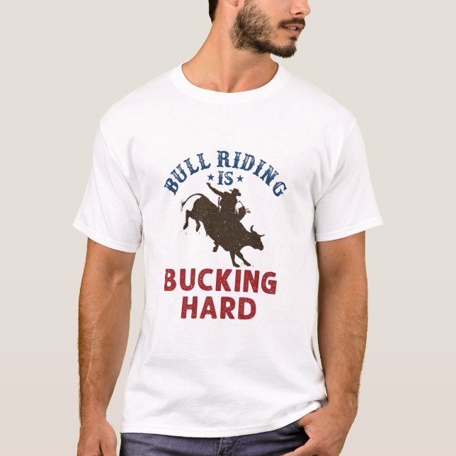 Bull Riding köper en hård bullrider T Shirt (Framsida)