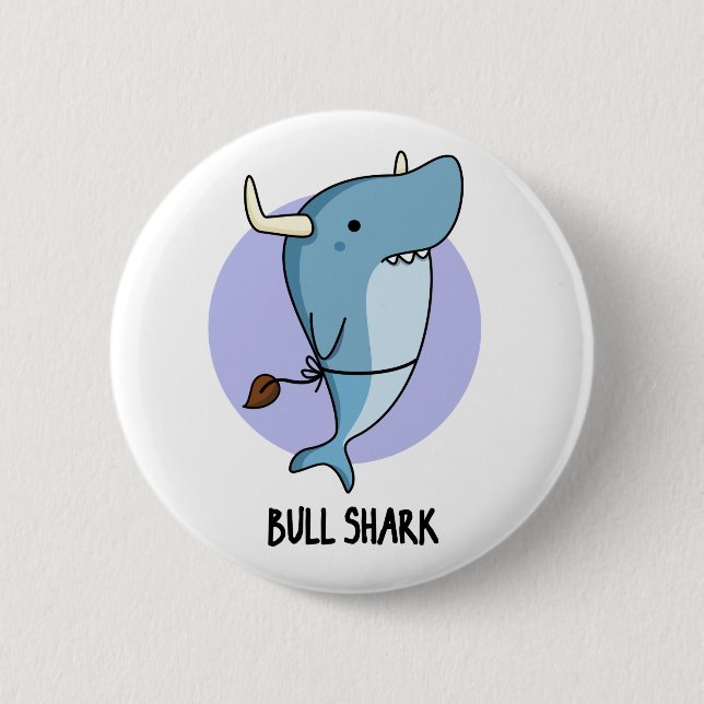 Bull Shark Funny Animal Shark Pun Knapp (Framsida)