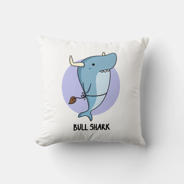 Bull Shark Funny Animal Shark Pun Kudde (Framsida)