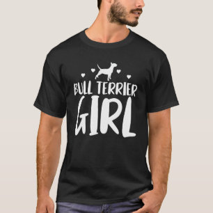 Bull Terrier Girl Funny Pet Bull Terrier Hund älsk T Shirt