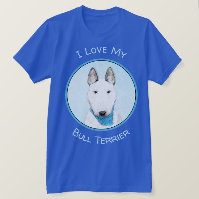Bull Terrier målning - Cute Original Hund Art T Shirt (Design framsida)