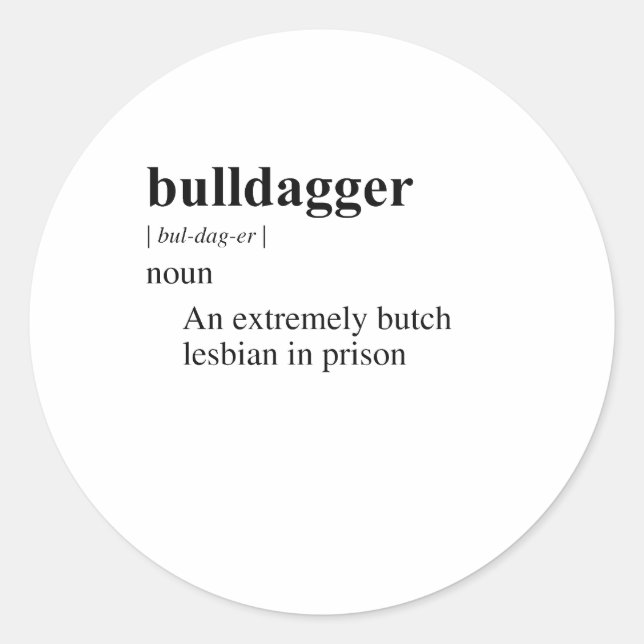 BULLDAGGER RUNT KLISTERMÄRKE (Framsida)