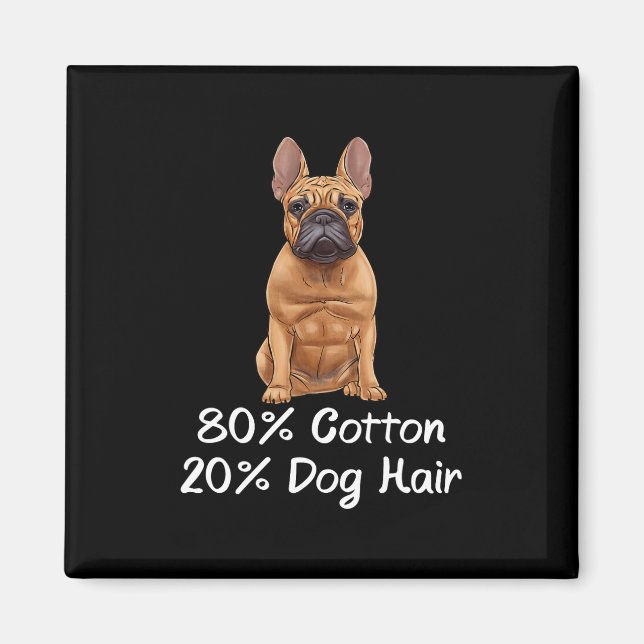 Bulldog 80% Bomull 20% Hundhår Fransk  Magnet (Framsidan)
