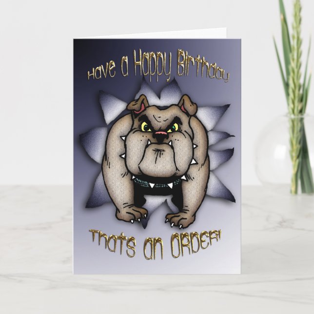 Bulldog Birthday Card, Bulldog ge order Kort (Framsida)