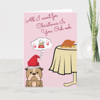 Bulldog *Charity Card* Allt jag vill ha i julklapp Helgkort