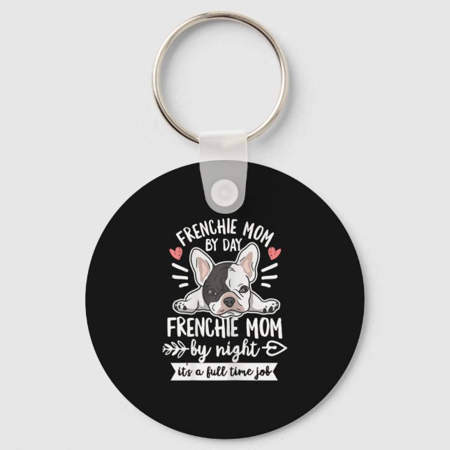 Bulldog-citat för Frenchie Mamma Nyckelring (Framsida)