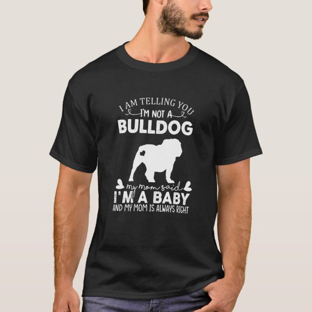 Bulldog Dog  For Women Mom Mama Baby Dog T Shirt (Framsida)