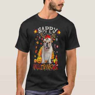 Bulldog Dog Happy Hallothanksmas Halloween Thanksg T Shirt