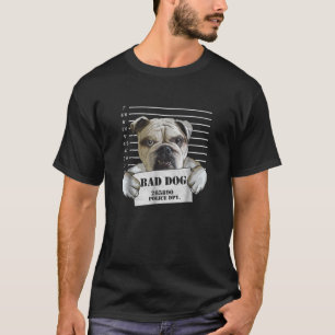 Bulldog-fängelset Bad Hund Jail-fångaren Puppy T Shirt