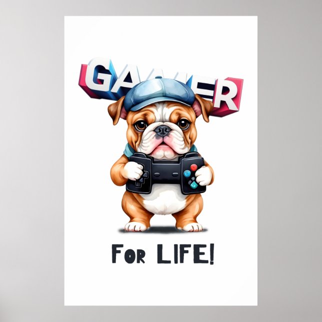 Bulldog Gamer for Life Poster (Framsidan)
