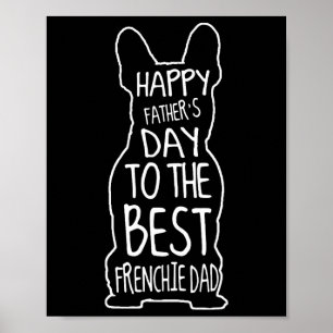 Bulldog Gift for Älskare Lycklig Fars dag Frenchie Poster