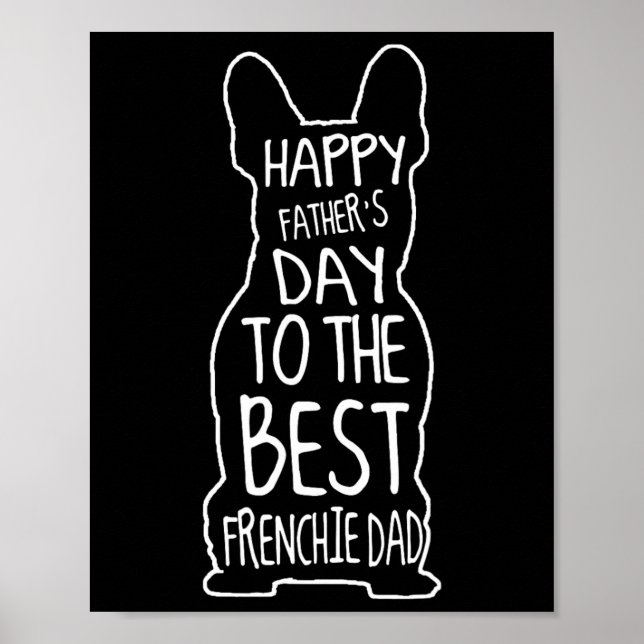 Bulldog Gift for Älskare Lycklig Fars dag Frenchie Poster (Framsidan)