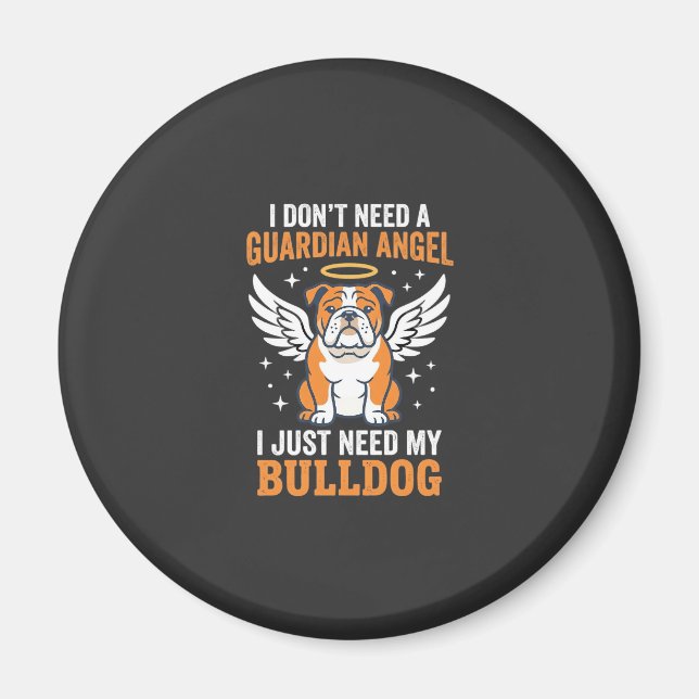 Bulldog Guardian Angel Hund Magnet (Framsidan)