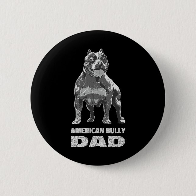 Bulldog Hund älskare American Bully Pappa Knapp (Framsida)