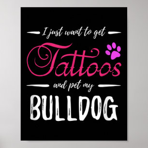 Bulldog Hund älskare Tattoo Rolig hund Mamma Gift  Poster