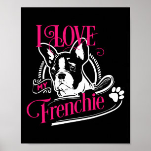 Bulldog - I Kärlek My Frenchie 1 Poster