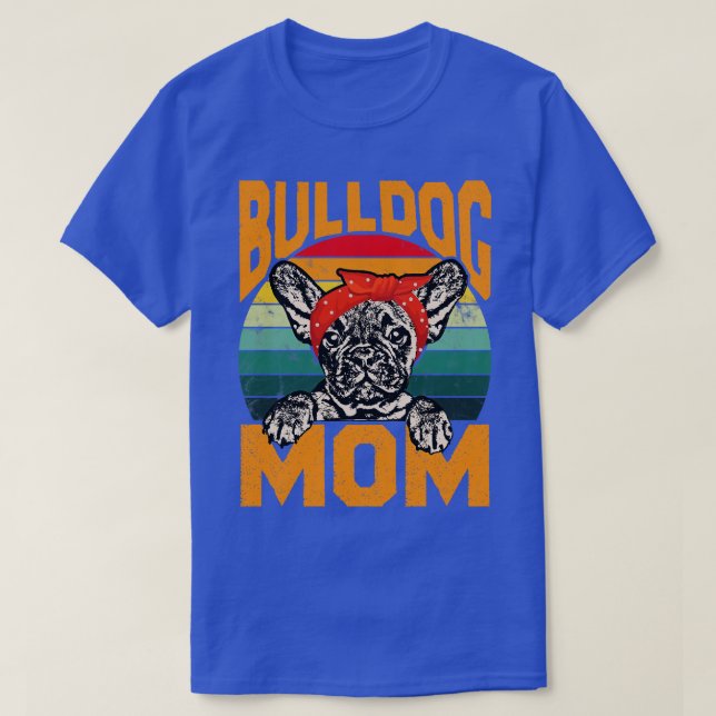 Bulldog Mamma Bulldog Älskare T Shirt (Design framsida)