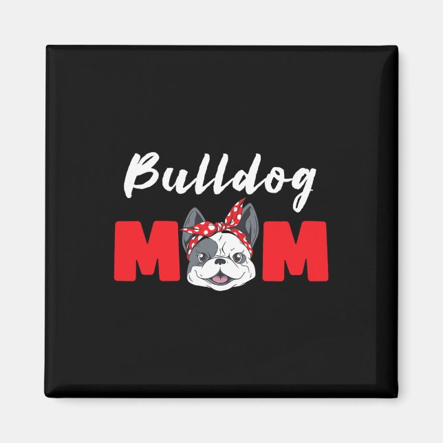 Bulldog Mamma - Bulldog Magnet (Framsidan)