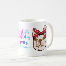 Bulldog Mamma Cute Mors dag Hund älskare Kaffemugg