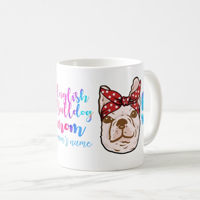 Bulldog Mamma Cute Mors dag Hund älskare Kaffemugg (Framsida höger)