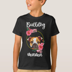 Bulldog Mamma Hund Mamma Blommigt T Shirt