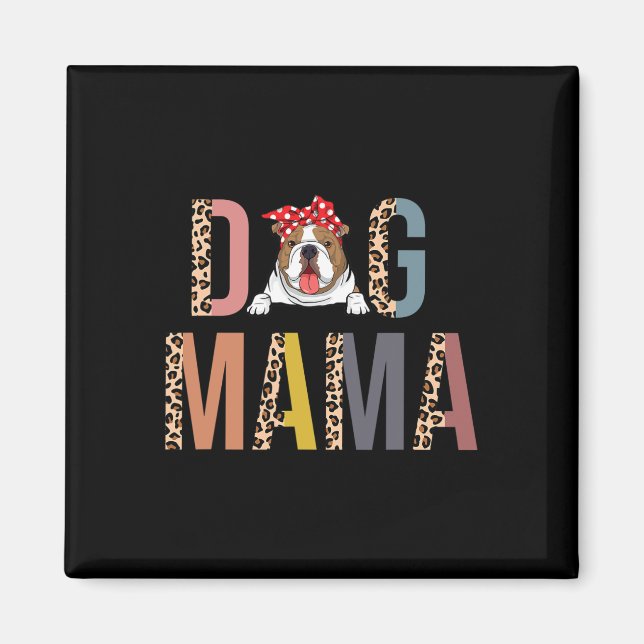 Bulldog Mamma Leopard Skriv ut Hund Mamma Magnet (Framsidan)