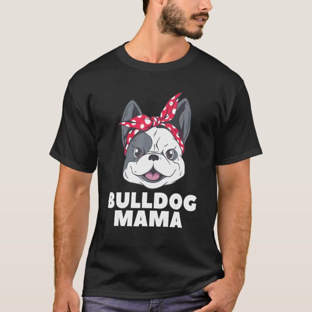 Bulldog Mamma Mamma Animal Hund 1 T Shirt (Framsida)