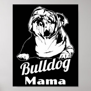 Bulldog Mamma Poster