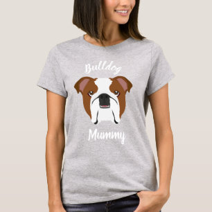 Bulldog Mummy T Shirt