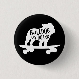 Bulldog ombord   Skateboarding Hund Silhouette Knapp
