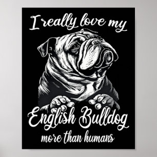 Bulldog Outfit Kärlek My English Bulldog Poster