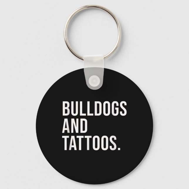 Bulldog Owner Hund Inked Älskare Nyckelring (Framsida)