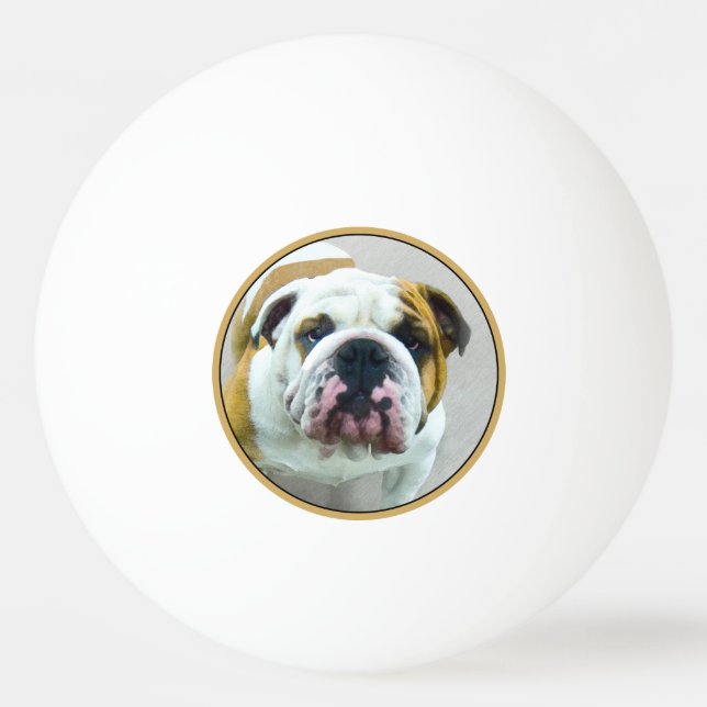 Bulldog Painting - Cute Original Hund Art Pingisboll (Framsidan)