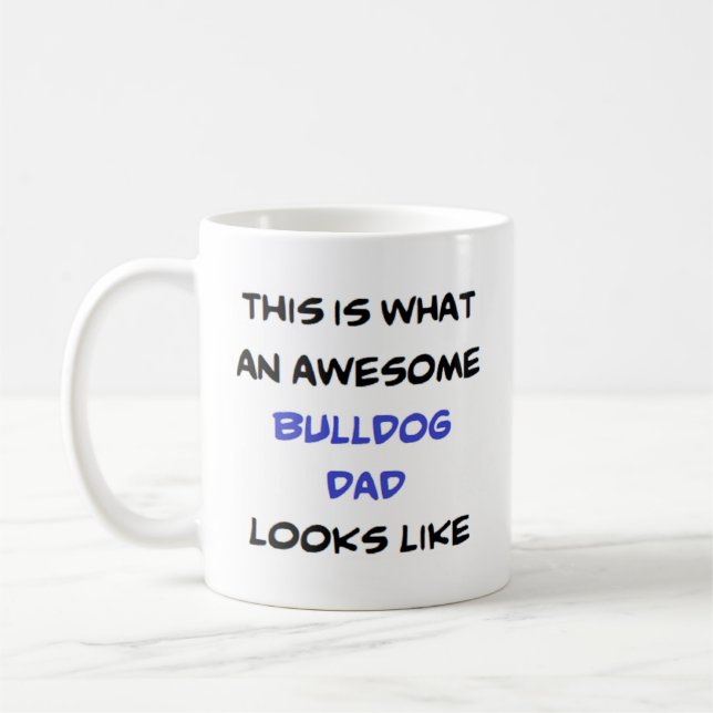 bulldog pappa, fantastisk kaffemugg (Vänster)