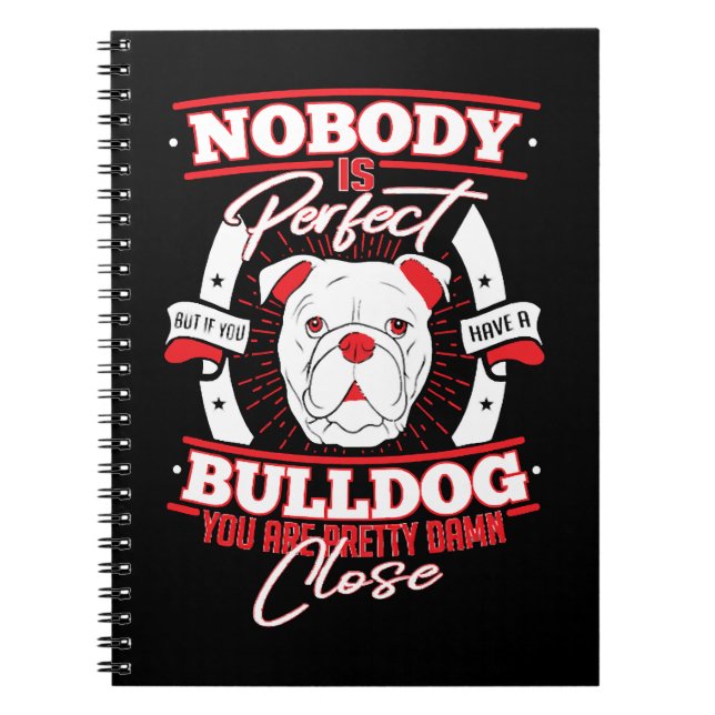 Bulldog Perfection Dog Love Anteckningsbok (Framsidan)