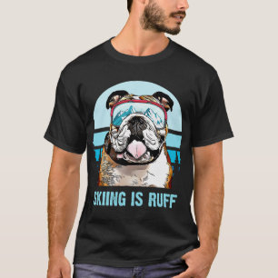 Bulldog Vinterskjutning är Roff Ski Dog Älskare T Shirt