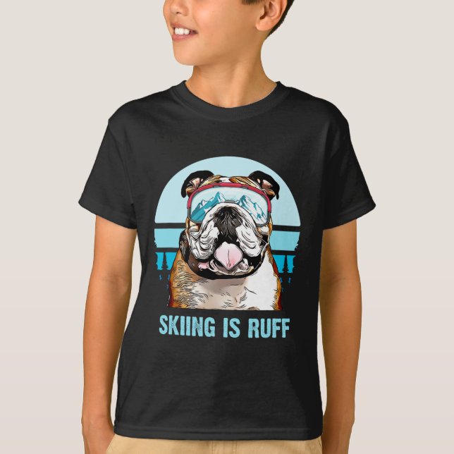 Bulldog Winter Skiing är Ruff Ski Hund älskare T Shirt (Framsida)