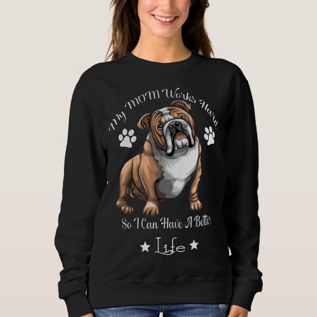 Bulldog   Work Hard For Better Life   Bulldog T Shirt (Framsida)