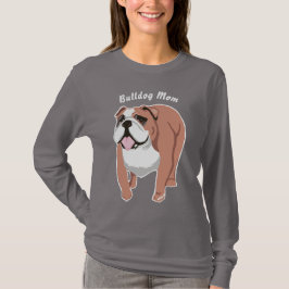 Bulldoggmammakvinna T-tröja för långärmad T Shirt