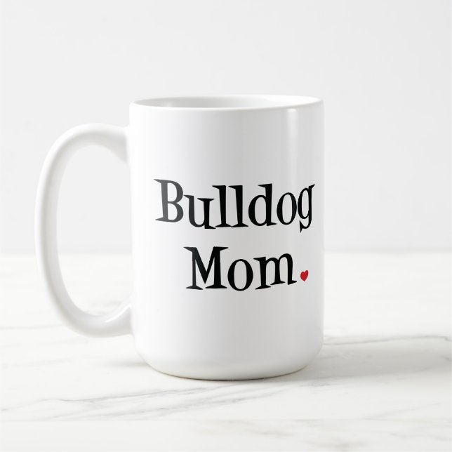 Bulldoggmammamugg Kaffemugg (Vänster)