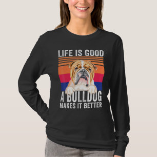 Bulldogs Gör Ditt Liv Bra Vintage T Shirt