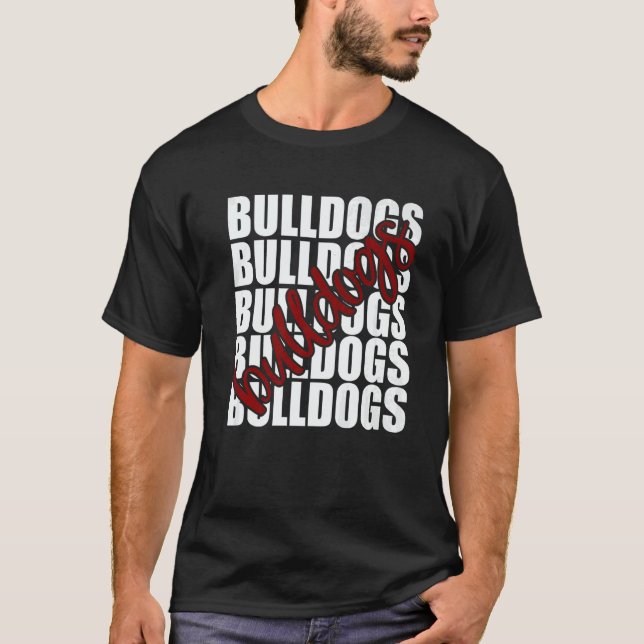 Bulldogs Maroon School Sports Fan Team Spirit   T Shirt (Framsida)