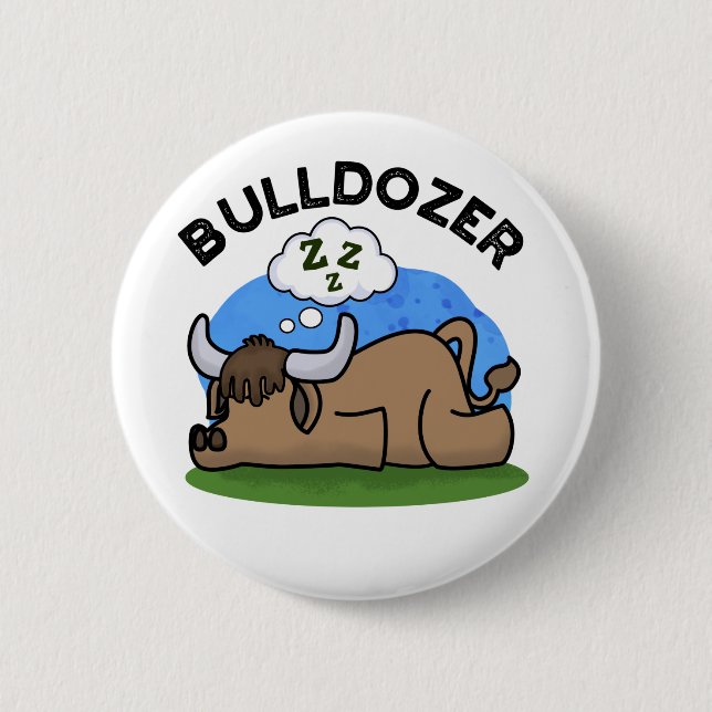 Bulldozer Funny Animal Bull Pun Knapp (Framsida)