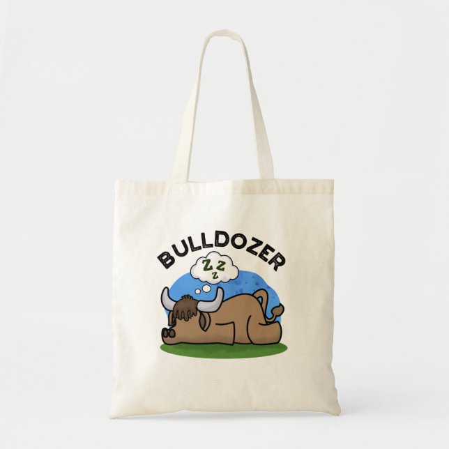 Bulldozer Funny Animal Bull Pun Tygkasse (Framsidan)