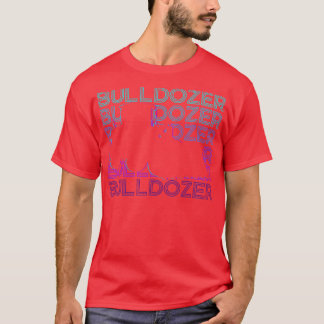 Bulldozer Retro Gift T Shirt