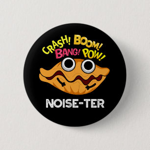 Buller Funny Noisy Oyster Pun Mörk BG Knapp