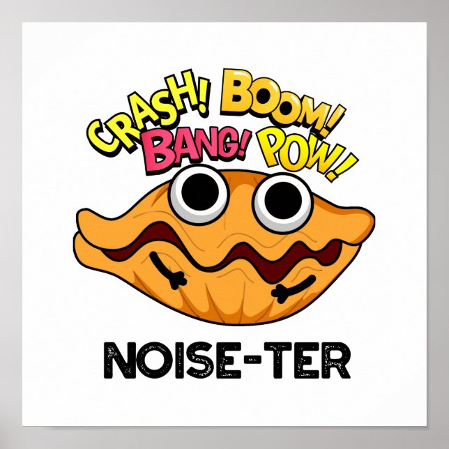 Buller Funny Noisy Oyster Pun Poster (Framsidan)