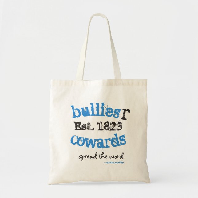 BulliesRCowards SpreadTheWord Tygkasse (Framsidan)