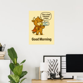 Bullios Morgonhemlighet – God Morgon Motivation Poster