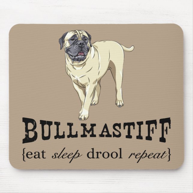 Bullmastiff "äter sömn dreglar repetition" musmatta (Framsidan)